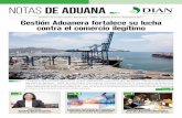 NOTAS DE ADUANA - grupocoex.co · aduanera de los países miembros de la Comunidad Andina - CAN, trabajan en la revisión, modificación y actualización de la normativa sobre la