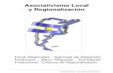Asociativismo Local y Regionalización - Municipios ...municipios.unq.edu.ar/modules/mislibros/archivos/asociativismo... · Productivos - Criterios de Regionalización Asociativismo