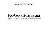 Kobo Clara HD - Guía de usuario · eReader o añadir libros. El puerto micro USB se encuentra en la parte inferior de tu eReader, junto al botón de encendido. Encender y apagar