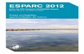 ESPARC 2012 - redeuroparc.org · Taller 1. Las áreas protegidas fuente ... Cooperación y participación para la gestión de las ... Los economistas tenemos merecida mala fama y