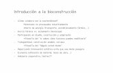 Introducción a la bioconstrucción - Xochipilli · Viviendas de comunidad de Uros, lago Titicaca. ... (paredes finas poco resistentes) 2 años >> fin ESTRUCTURAL (paredes engrosadas)