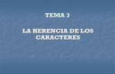 TEMA 3 LA HERENCIA DE LOS CARACTERES · tema 3 la herencia de los caracteres . 1. conceptos bÁsicos de genÉtica ... las mutaciones ...