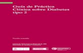 Guía de Práctica Clínica sobre Diabetes tipo 2 · 2014-01-14 · GUÍA DE PRÁCTICA CLÍNICA SOBRE DIABETES TIPO 2 11 ... actividades de formación y de la configuración de un