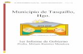 Municipio de Tasquillo, Hgo. · 1er. Informe de Gobierno Tasquillo, Hgo., Septiembre 2016-Septiembre 2017 P á g i n a 2 MUNICIPIO DE TASQUILLO, HIDALGO. PRIMER INFORME DE GOBIERNO