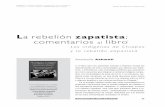 La rebelión zapatista comentarios libro - Revista ... · los cinco caracoles que integran el universo indígena campe- ... blos en Chiapas sino a casi todo el universo campesino