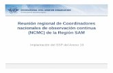 Reunión regional de Coordinadores nacionales de observación continua (NCMC) de …. NCMC Impl... · 2015-05-05 · operacional Áreas de auditoría # PQ LEG 04 ORG ... voluntaria/confidencial