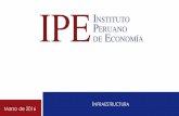 INFRAESTRUCTURA Marzo de 2016 - lampadia.com · “Unamayor cantidad y calidad de Infraestructura aumentaría, en América Latina, entre 1.1% y 4.8% el crecimiento per cápita de