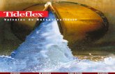Tideflex Brochure - Spanish Version · P El diseño del pico curvo asegura un mejor sellado. 3. ... Los tanques elevados para almacenamiento de agua Tambien tienen problemas potenciales