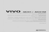 VIVO -M201 / -M201M - residencialpuestadelsol.comresidencialpuestadelsol.com/files/manualInstrucciones_VIVO-M_201_M... · parte de un sistema automático de apertura y cierre de ...