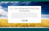LIC. EN ADMINISTRACIÓN AGRARIA - … · Administración Financiera Economía Argentina Politicas Agropecuarias ... diversidad y trabajo colaborativo. A través de su Centro de Emprendimiento