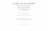 SALVACIÓN - bibleunderstanding.combibleunderstanding.com/wp-content/uploads/2016/11/SALVACION-1.pdf · Antes de embarcar en el gran tema de la Persona del Salvador, hagamos una pausa