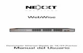 WebWise - nexxtsolutions.com · NW223NXT57 es un Conmutador de Ethernet Gigabit que ... con sus capacidades de administración inteligente, ... Al abrir la caja, ...