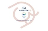 Declaración Medioambiental 2017 - papresa.com · DECLARACION MEDIOAMBIENTAL 2017 DECLARACION MEDIOAMBIENTAL 2017 Página 1 de 31 PAPRESA, S.A. ERRENTERIA Introducción ... parte