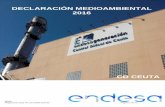 DECLARACIÓN MEDIOAMBIENTAL 2016 - endesa.com · Esto supone un hito más en la mejora de la Gestión Ambiental de la Central Diésel de Ceuta, dando un paso más tras la consolidación