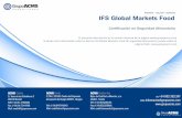 IFS Global Markets Food - grupoacms.com · El Certificado IFS Global Markets va dirigido a pequeñas y medianas empresas de la Industria Alimentaria, a ... Harinas y Derivados (Pastelería