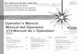 Operato s Manual Manual del Operador Manuel de L r · Lea y entienda los siguientes mensajes de seguridad. ... (Seguridad de la soldadura ... recommande vivement d'acheter un exemplaire