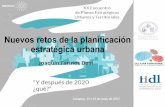 Nuevos retos de la planificación estratégica urbana · EDUSIs: Tipologías de ciudades o áreas funcionales urbanas posibles 1. Áreas urbanas constituidas por un único municipio