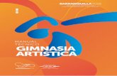 MANUAL TÉCNICO GIMNASIA ARTISTICA - …barranquilla2018.com/.../2018/02/BAQ2018_Manual_Tecnico_Gimnasia.… · Gimnasia Artistica AUTORIDADES ... TABLA DE MEDALLAS No MODALIDAD ORO