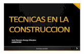 Irvin Genaro Amaya Morales 440001093 - Técnicas en la ...tecnicasenlaconstruccion.weebly.com/uploads/1/3/6/6/13669342/... · Dependerá de la solución estructural ... o barras atornilladas