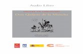 MIGUEL DE CERVANTES Don Quijote de la Manchaspainshobo.com/detalle/820722.pdf · La participación de actores de probada reputación –algunos con experiencia en la interpretación
