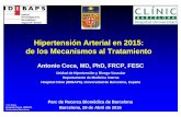 Hipertensi ón Arterial en 2015: de los Mecanismos al ... · tratamiento antihipertensivo en prevenci ón primaria de las ... (PCA) 3 ó más FRC, ó ... Revisión de la Guía 2007