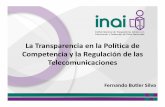 Transparencia en Política de Competencia y …eventos.inai.org.mx/reformasestructurales/images/presentaciones/... · Instrumentos que garanticen la independencia de la agencia ...