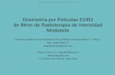 Dosimetría por Películas EDR2 de filtros de …radioterapia-rio4.com.ar/rar/05.Tesis-de-Maestria-en-Dosimetria... · Dosimetría por Películas EDR2 de filtros de Radioterapia de