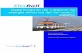 Cuantificación del consumo de energía eléctrica del ... · ferroviarios en España, que se puede dividir en dos aplicaciones: tracción ... mejoras como la acumulación de energía,