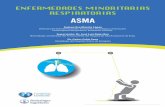 ENFERMEDADES MINORITARIAS RESPIRATORIAS ASMA€¦ · ASMA. 1 Deﬁnición El ASMA es una enfermedad inflamatoria crónica de la vías respiratorias, en cuya patogenia intervie- ...