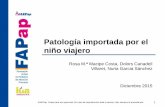 Patología importada por el niño viajero - archivos.fapap.esarchivos.fapap.es/files/639-1303-RUTA/patologia_nino_viajero... · SEIMC; 2006. Breve (7-10 días o menos) Intermedio