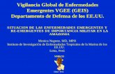 SITUACION DE LAS ENFERMEDADES … · “Vigilancia y etiología de las enfermedades febriles agudas en el Perú” (Oficina General de Epidemiología- MINSA, el Instituto Nacional