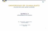 UNIVERSIDAD DE GUANAJUATO - mendel-psg.mxmendel-psg.mx/Docentes/Planes/Bachillerato2010/03/09_QUIMICA_II.pdf · temperatura, presión, volumen y número de moles vinculándolas con