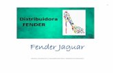 Fender Jaguar - miplandelogistica.files.wordpress.com · Esta nueva e innovadora empresa FENDER JAGUAR ha sido creada con el fin de competir con las mejores empresas distribuidoras