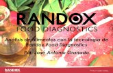 Análisis de alimentos con la tecnología de Randox … · 2016-04-04 · Análisis de alimentos con la tecnología de Randox Food Diagnostics Por: José Antonio Granado ! Fundada
