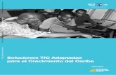 Soluciones TIC Adaptadas para el Crecimiento del Caribedocuments.worldbank.org/curated/en/627641468238476906/pdf/8186…Las Tecnologías de la Información y Comunicación (TIC) se