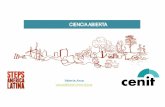Ciencia Abierta Argentina [Modo de compatibilidad]cdn02.pucp.education/.../7-Valeria-Arza_CENIT_Ciencia-abierta.pdf · Ciencia en red Ciencia para la gente Comunicación pública