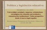 Política y legislación educativa. - Prof. Dr. J. M ...dondestalaeducacion.com/files/7515/0789/0116/206._UNIV_Y_EMPRES… · Política y legislación educativa. ... Introducción.