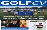 XXXVIII Campeonato Juvenil de la Comunidad Valencianagolfcv.com/wp-content/uploads/2017/02/numero14.pdf · vuelta más para clasificarse a los Cam-peonatos de España infantiles,