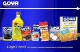 Goya Foods - x.com.pe · LIDERAZGO DE GOYA FOODS EN EEUU 2. ... El Sistema de Distribución Bodega Grandes Cadenas ... El crecimiento en las ventas de Quínoa es …