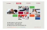 PRINCIPIOS GUÍA PARA PROVEEDORES - femsa.com · Referentes: Pacto Mundial ONU Principio 10, Líneas Directrices de la OCDE para Empresas Multinacionales Parte I-VII lucha contra
