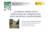 La historia clínica como instrumento de comunicación …vi.congresocronicos.org/documentos/ponencias/18.pdf · La historia clínica como ... Mecanismos Herramientas ... aportando