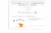 Examen Admisión 2017 Fase 1 UNJBG - Canal 4 · EXAMEN DE ADMISIÓN FASE I - 2017 Un sastre tiene una tela de 57 metros de ... Prohibición de la enseñanza del quechua en la Universidad