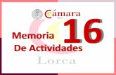 Memoria De Actividades - camaralorca.com · Propuesta Jornada de Alta Dirección – Josef Ajram 6. Club Cámara 7. Lista de servicios posibles de ser competencia para la Cámara