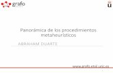 Panorámica de los procedimientos metaheurísticosweb.fdi.ucm.es/posgrado/conferencias/AbrahamDuarte-slides.pdf · Nuevos métodos bioinspirados o Inspiración física • Magnetic