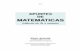 APUNTES DE MATEMÁTICAS - jacobi.fis.ucm.esjacobi.fis.ucm.es/pparanda/Calpdf/Matems17.pdf · 4.4 Polinomios y series de Taylor 73 ... 35, 30 y 45). Y las páginas de los problemas