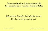Minería y Medio Ambiente en el Contexto Internacionalpaot.org.mx/micrositios/3er_cumbre/pdf/dia_3/Panel_5/paola.pdf · NOM-085-SEMARNAT-2011, Contaminación atmosférica-Niveles