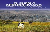 El Pueblo Afroboliviano - … · 4 FUNPROEIB Andes Director: Guido C. Machaca Benito Administradora: Nohemí Mengoa Panclas Fotografías: FUNPROEIB Andes Coordinación de la investigación