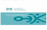 25 Informe de Evaluación - OECD.org · anual de la CE. A través de las herramientas metodológicas diseñadas para la elaboración de las estrategias sectoriales y geo-gráficas,