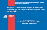 Depósitos de Relaves de la Región de Coquimbo: … · Seminario Regional Manejo de Depósitos de Relaves: Experiencias y Normativa Depósitos de Relaves de la Región de Coquimbo: