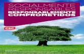 SOCIALMENTE RESPONSABLES - assets1.csc.comassets1.csc.com/es/downloads/Report_RSC_CSC_Espa_a_SW1111.pdf · través de nuestra red social interna. CLIENTES ALIANZAS QuE CuENTAN RESULTADOS